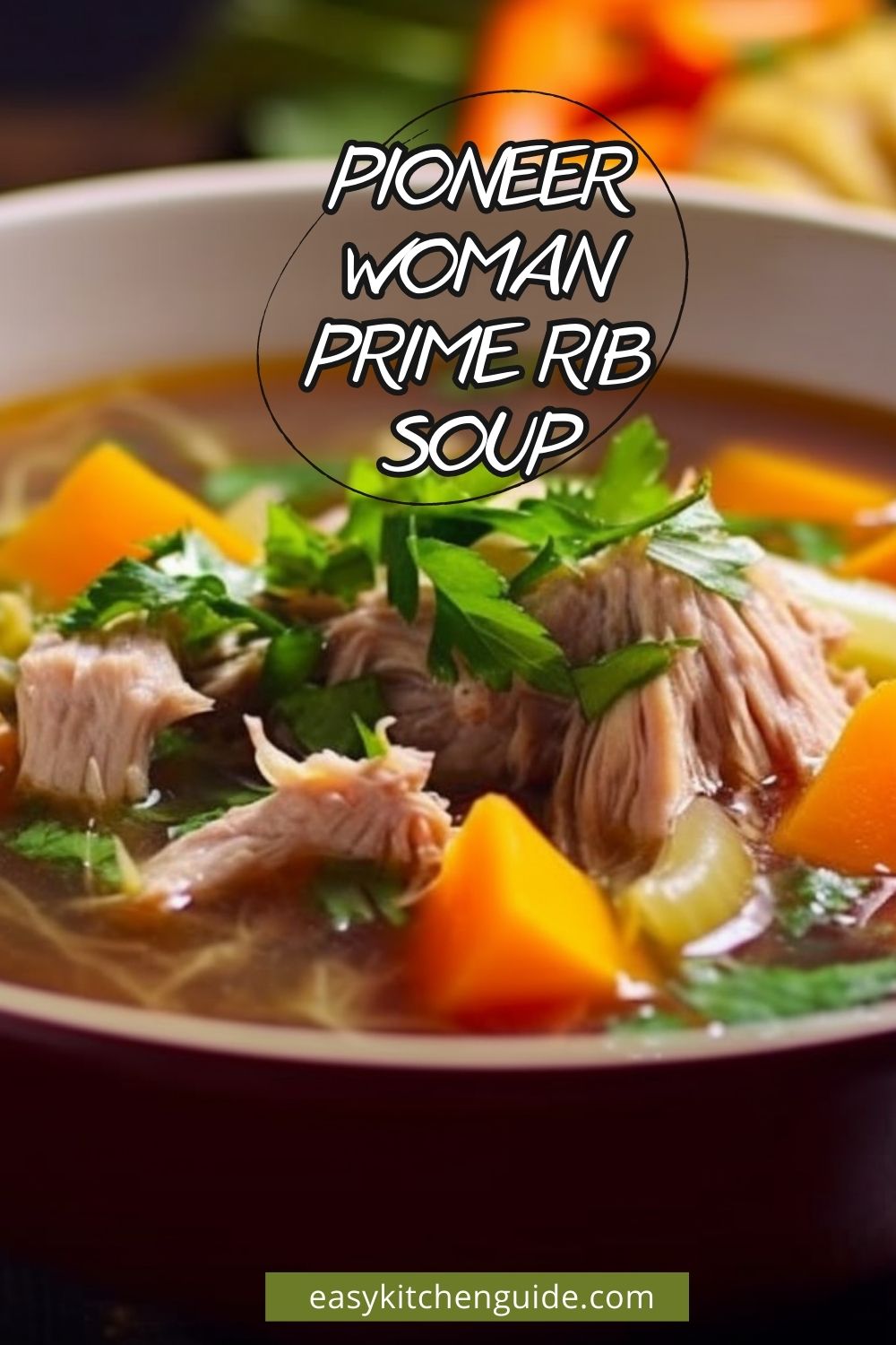 Pioneer Woman Prime Rib Soup Easy Kitchen Guide