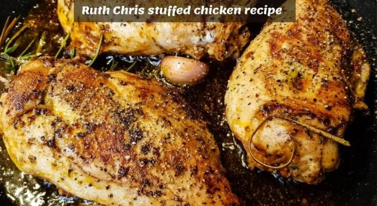 Ruth Chris stuffed chicken recipe