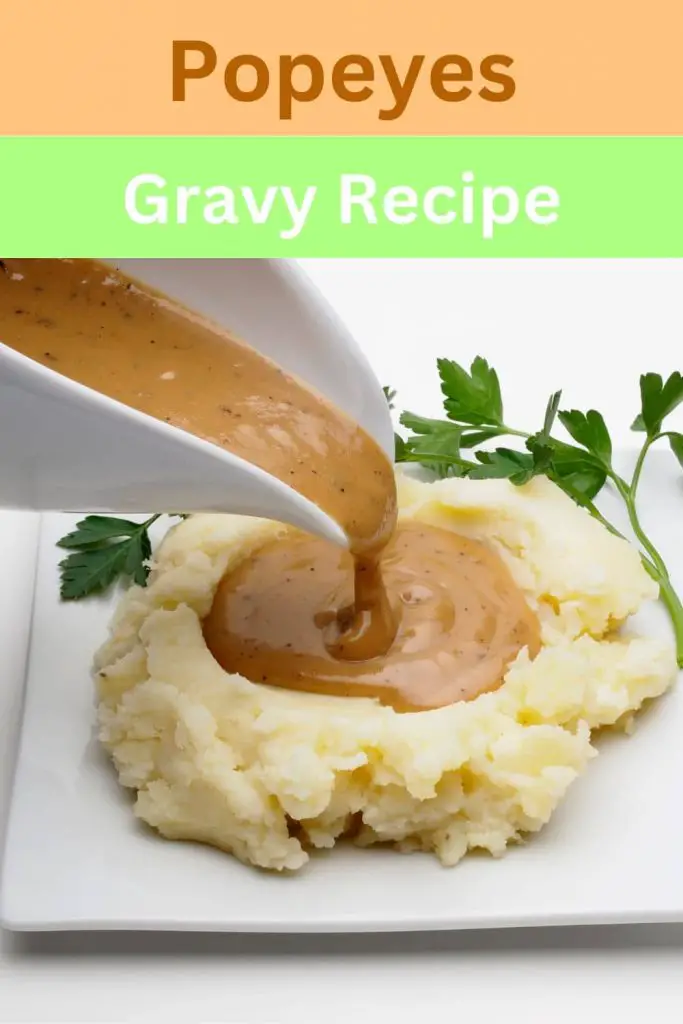 How To Make Popeyes Cajun Gravy in your own kitchen?