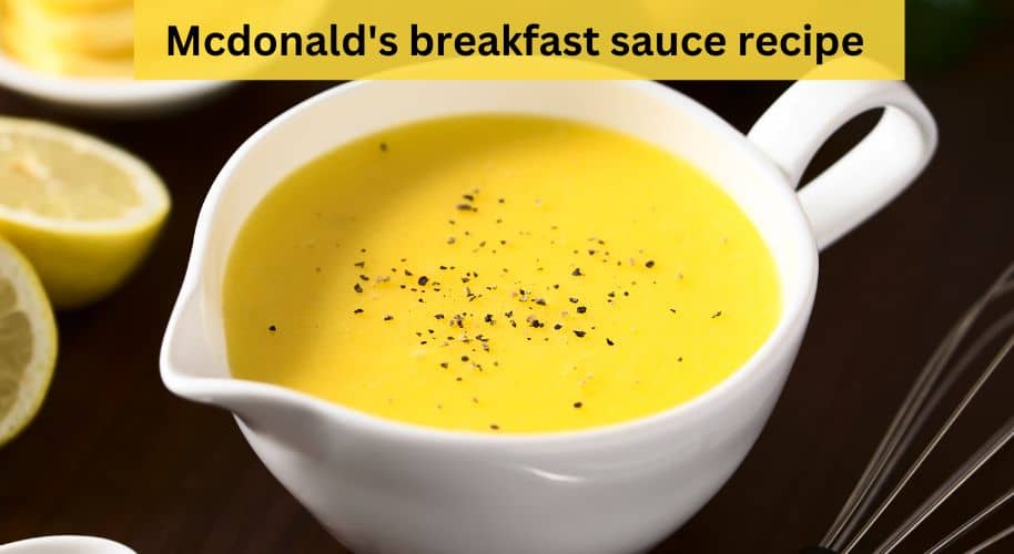 McDonald's Breakfast Sauce Recipe