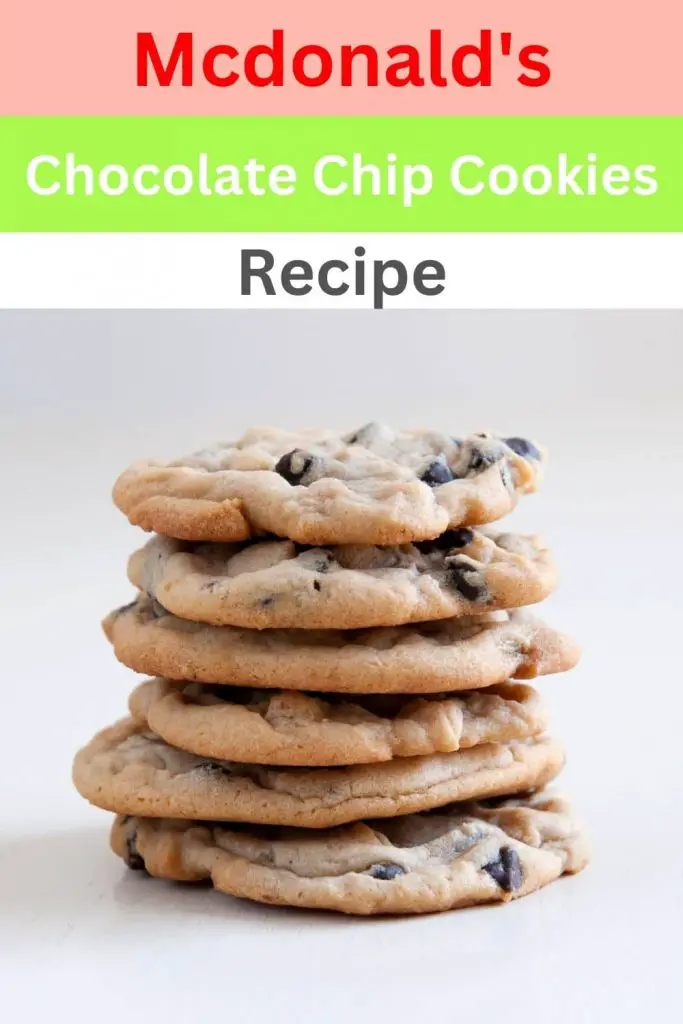 mcdonald's chocolate chip cookies recipe pin