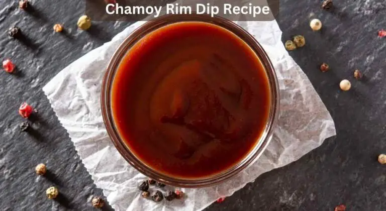 Chamoy Rim Dip Recipe