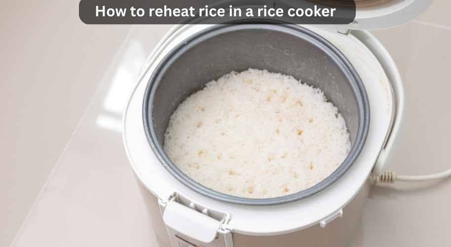 How to reheat rice in a rice cooker