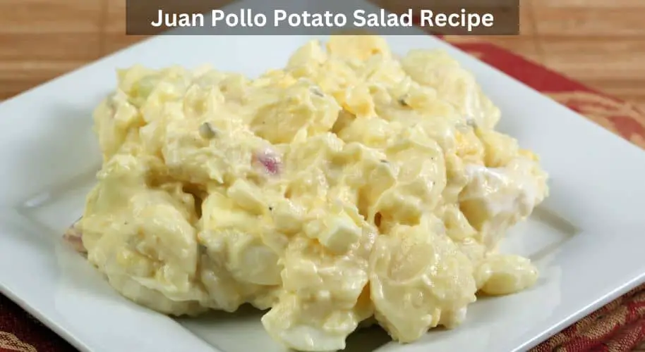 Juan Pollo potato salad