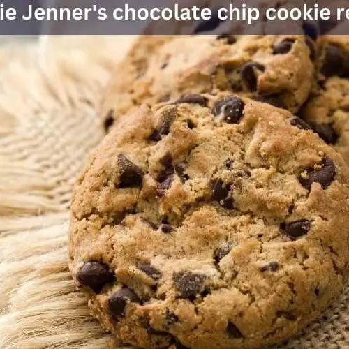 Kylie Jenner's Chocolate Chip Cookie Recipe