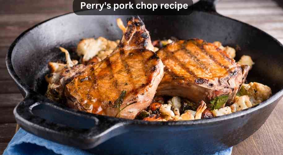 Perry's Pork Chop Recipe