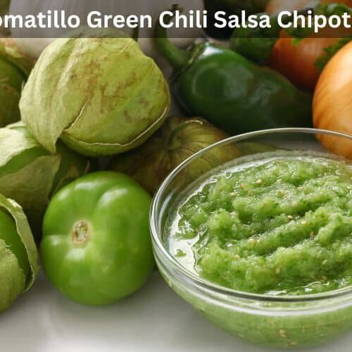Tomatillo Green Chili Salsa Chipotle