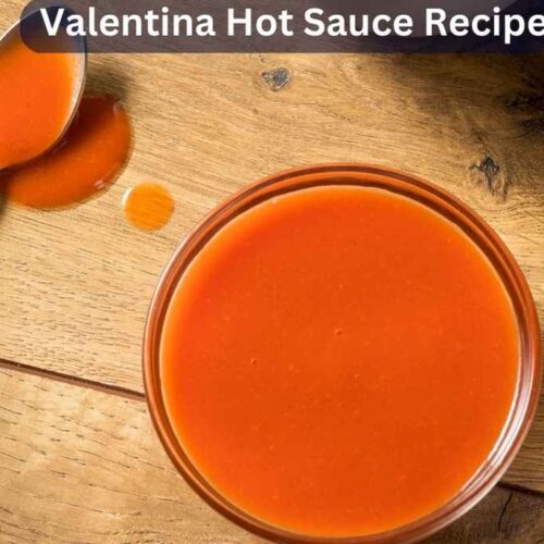 Valentina Hot Sauce Recipe