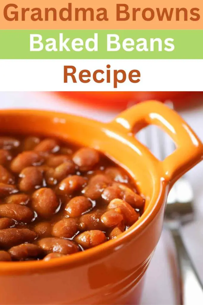 Grandma Browns Baked Beans Recipe pin