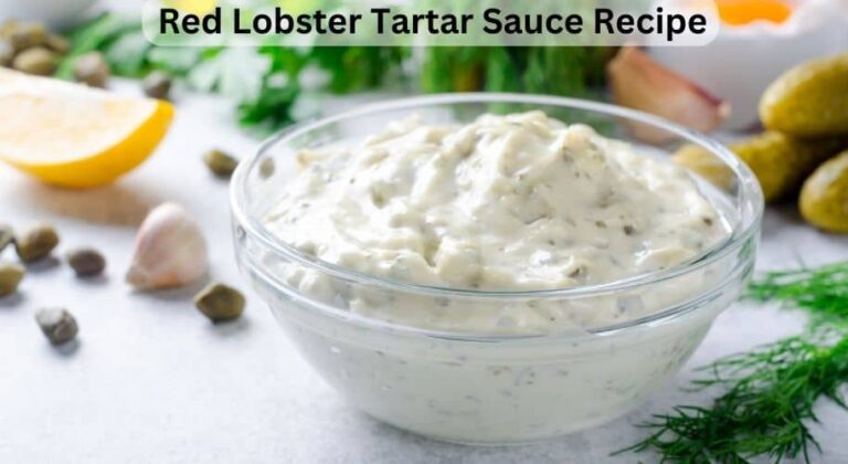 Red Lobster Tartar Sauce Recipe