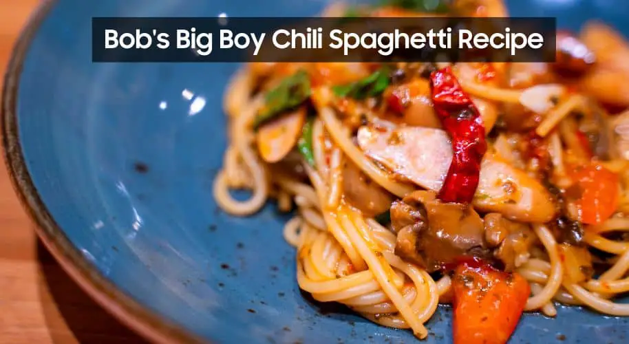 Bob's Big Boy Chili Spaghetti Recipe