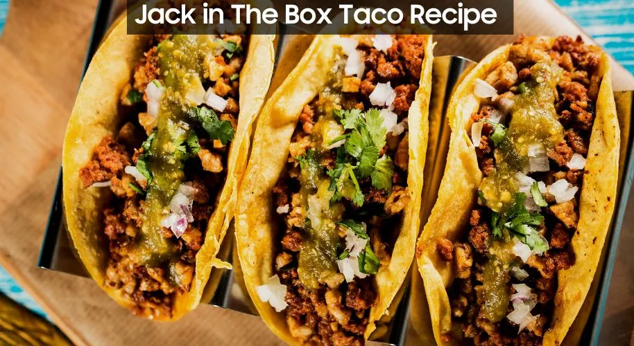Jack in The Box Taco Recipe