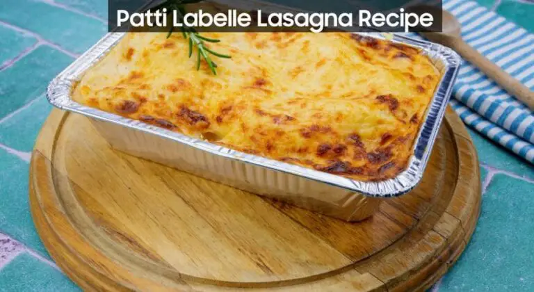 Patti Labelle Lasagna Recipe