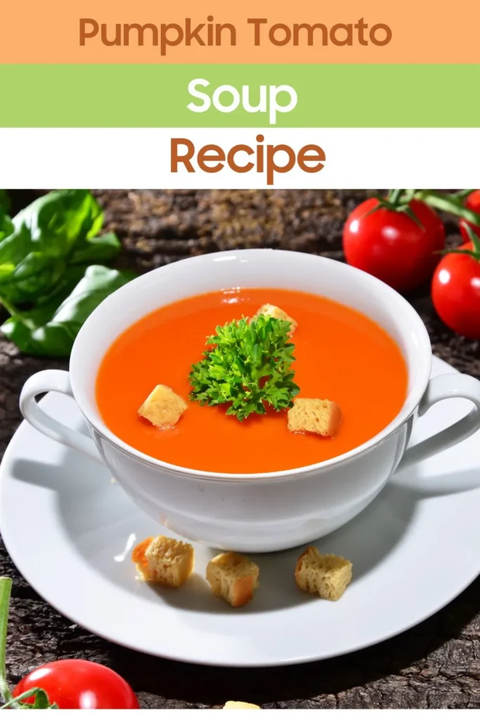 How to make pumpkin tomato soup?