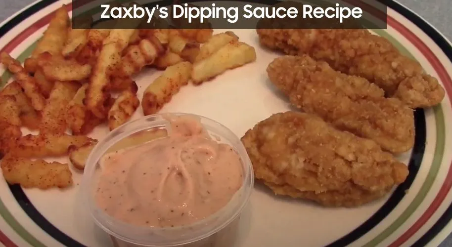 Zaxby's Dipping Sauce Recipe