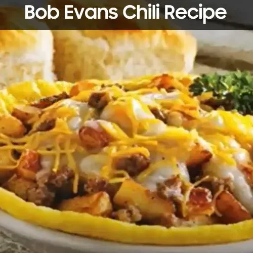 Bob Evans Chili Recipe