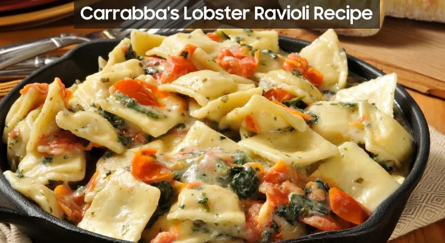 Carrabba's Lobster Ravioli Recipe