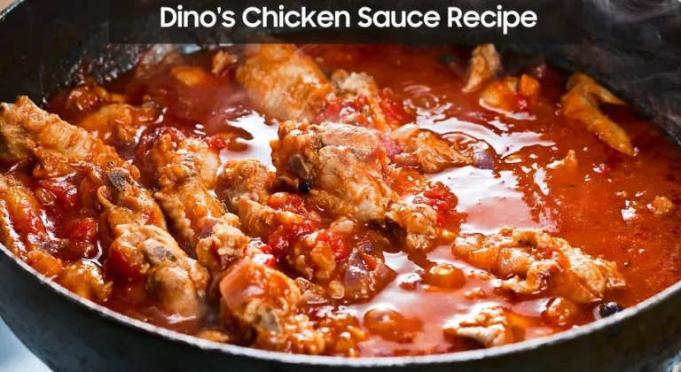 Dino'S Chicken Sauce Recipe