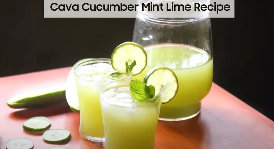 Cava Cucumber Mint Lime Recipe