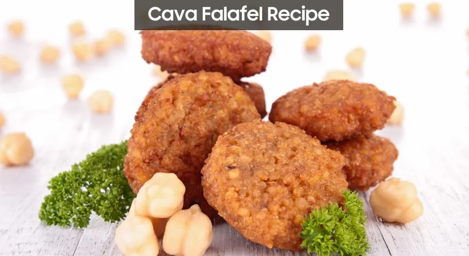 Cava Falafel Recipe