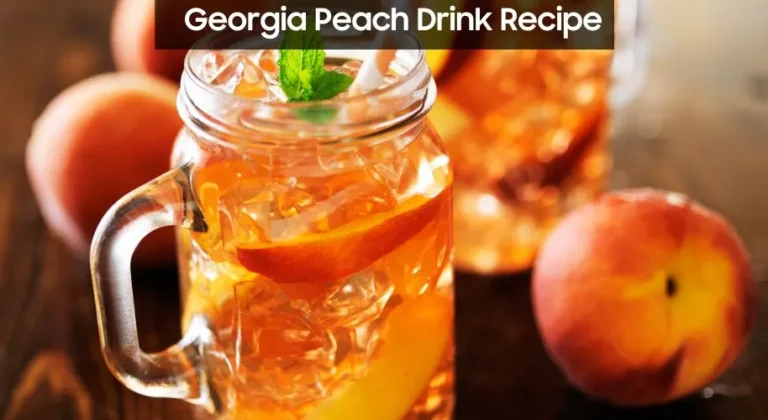 Georgia Peach Drink Recipe