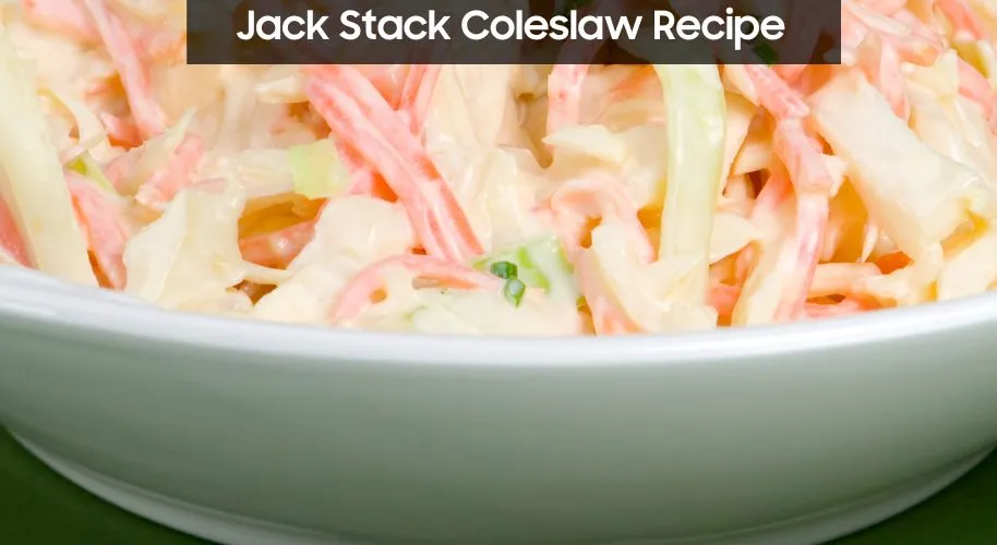Jack Stack Coleslaw Recipe