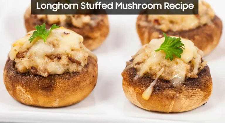 Longhorn Stuffed Mushroom Recipe