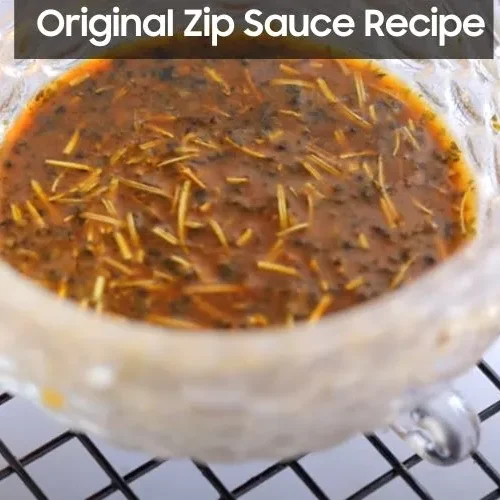 Original Zip Sauce Recipe