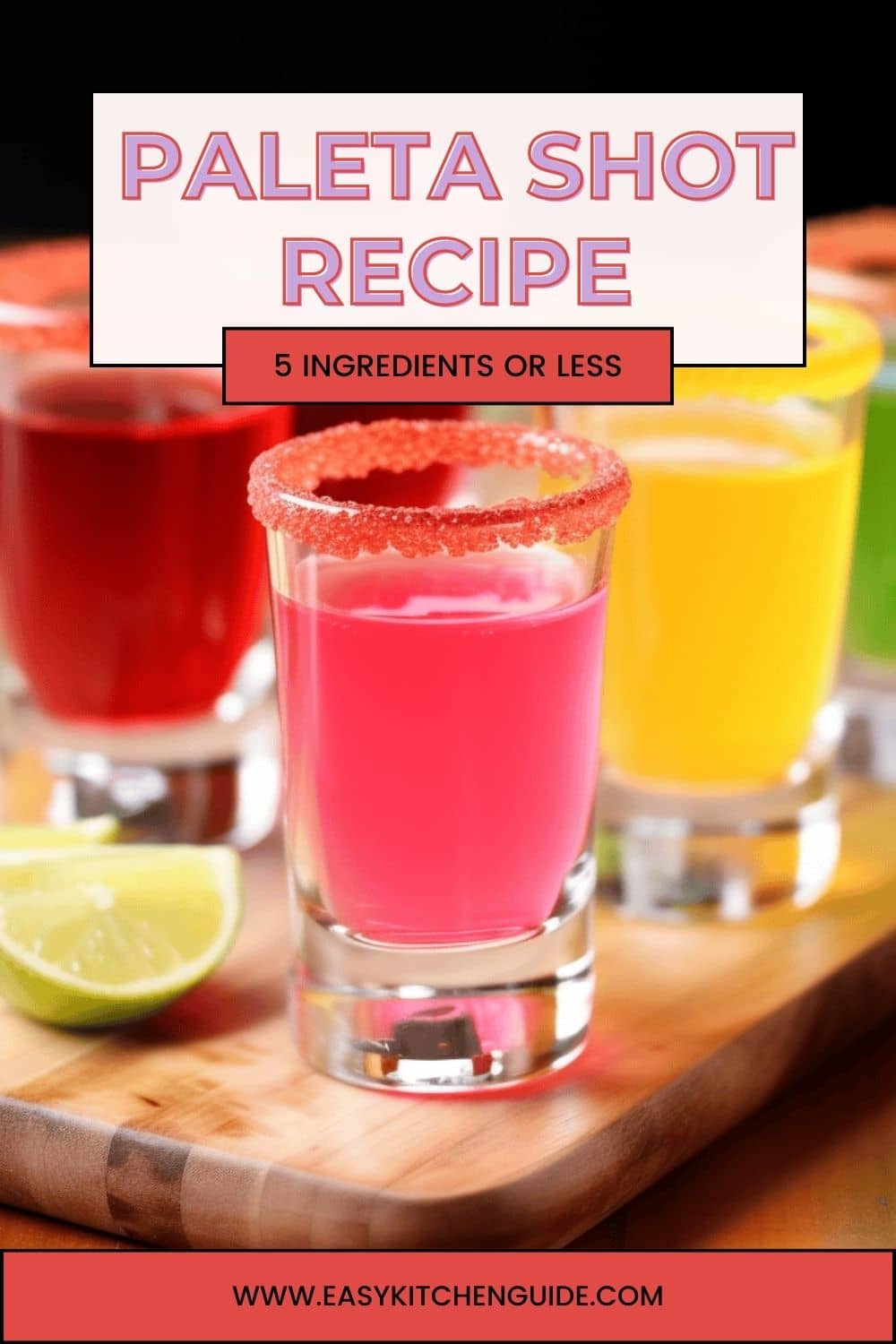Paleta Shot Recipe - Easy Kitchen Guide