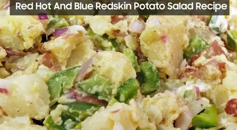 Red Hot and Blue Redskin Potato Salad Recipe