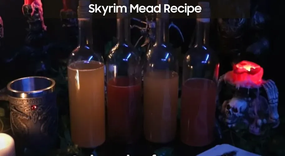 Skyrim Mead Recipe