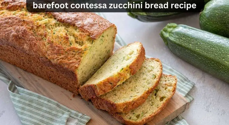 barefoot contessa zucchini bread recipe
