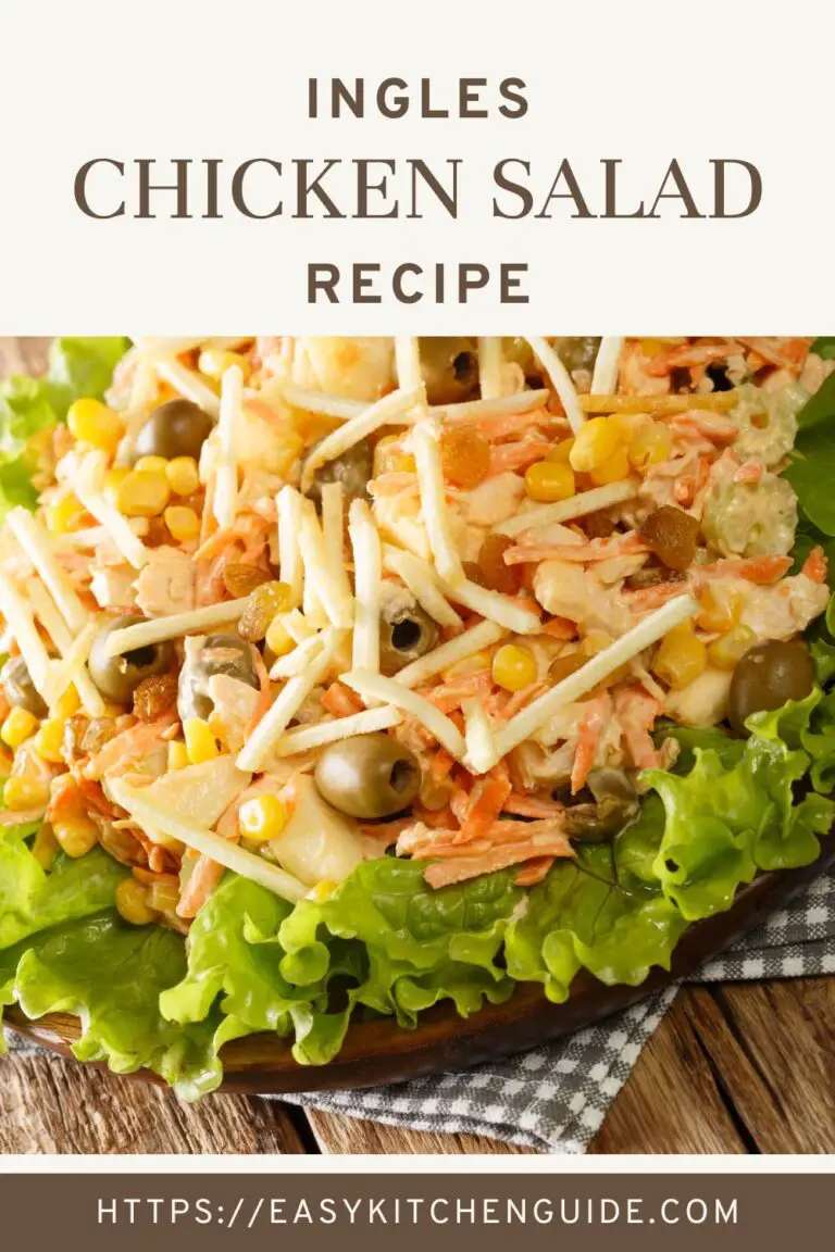 Ingles Chicken Salad Recipe Easy Kitchen Guide