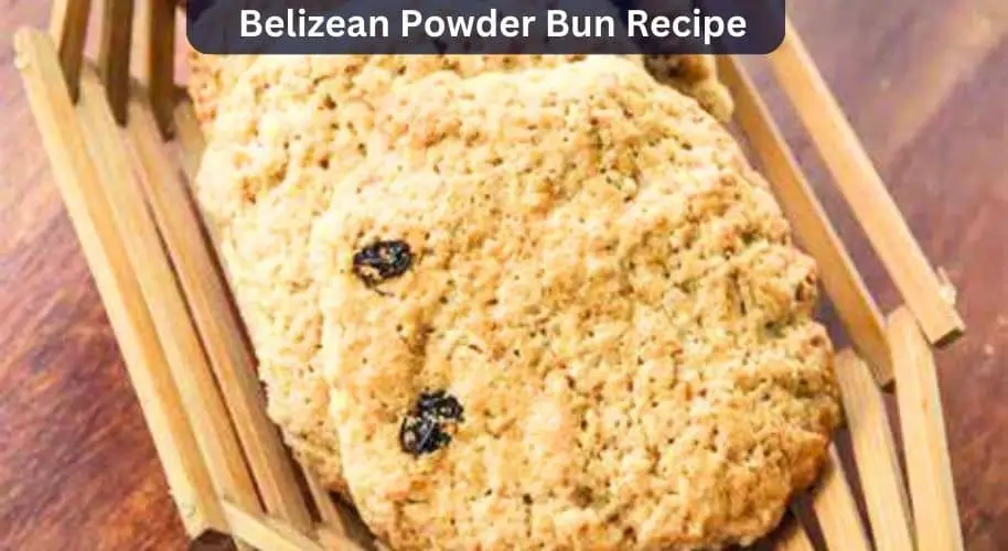 Belizean Powder Bun Recipe
