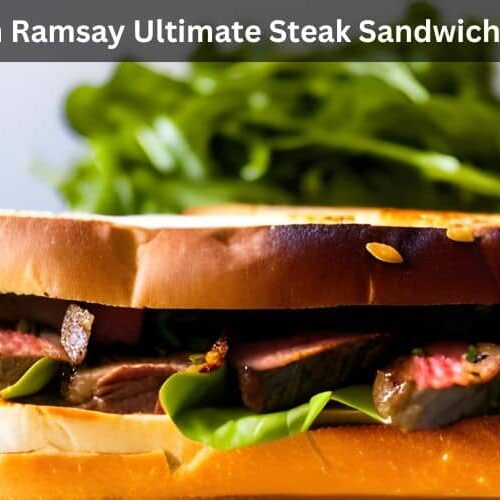gordon ramsay ultimate steak sandwich recipe