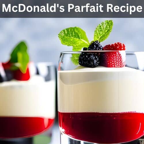 McDonald's Parfait Recipe
