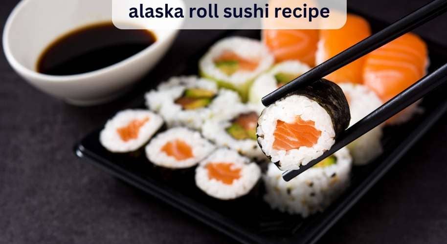 alaska roll sushi recipe