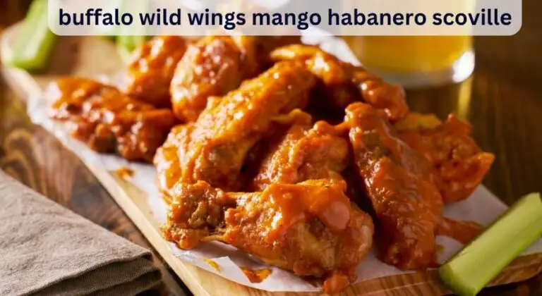 buffalo wild wings mango habanero scoville