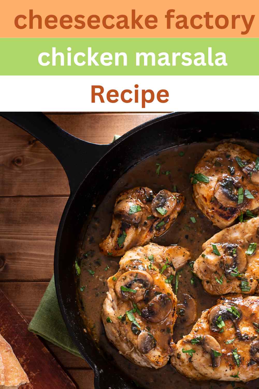 Cheesecake Factory Chicken Marsala Recipe