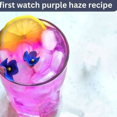 first watch purple haze recipe