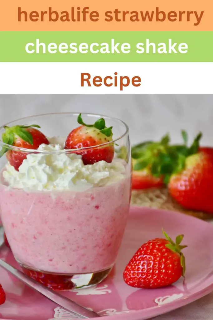 herbalife strawberry cheesecake shake recipe pin