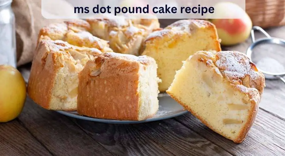 ms dot pound cake recipe