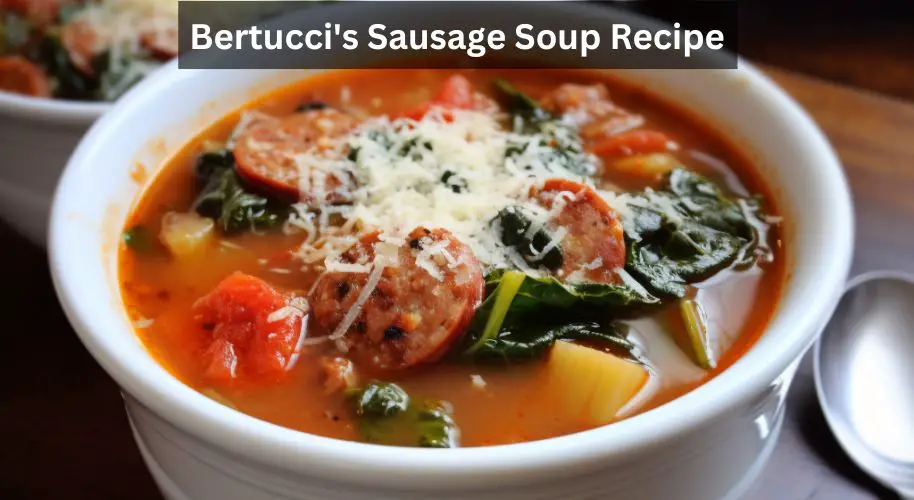 Bertucci's Sausage Soup Recipe
