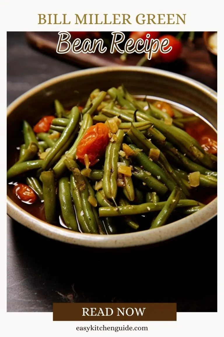 Bill Miller's Green Bean Recipe