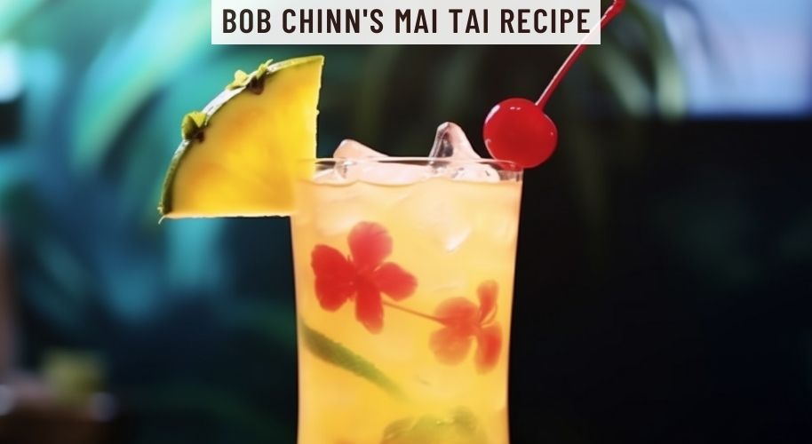 Bob Chinn's Mai Tai Recipe