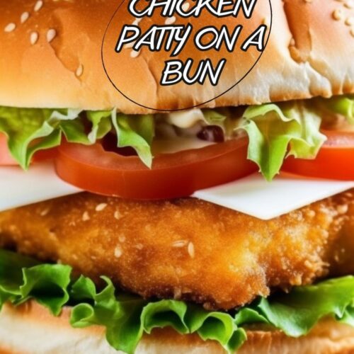Chicken patty on a bun