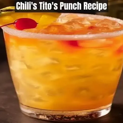 Chili's Tito's Punch Recipe