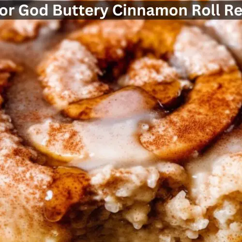 Flavor God Buttery Cinnamon Roll Recipe