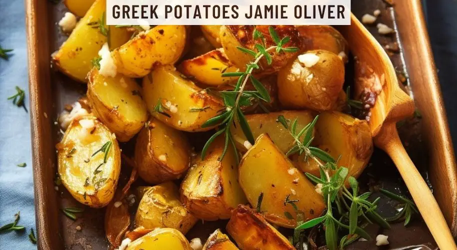 Greek Potatoes Jamie Oliver