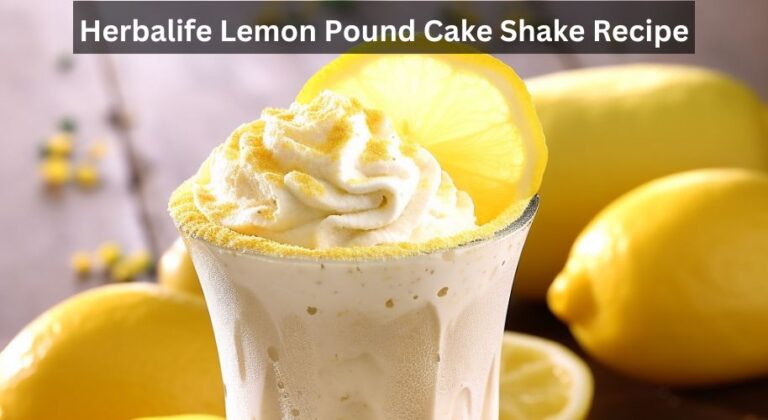 Herbalife Lemon Pound Cake Shake Recipe